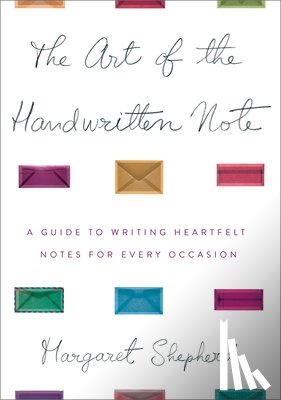 Shepherd, Margaret - The Art of the Handwritten Note