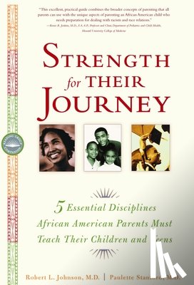 Johnson, Robert L., Stanford, Paulette - Strength for Their Journey