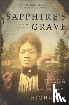 Highgate, Hilda Gurley - Sapphire's Grave