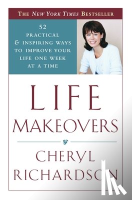 Richardson, Cheryl - Life Makeovers