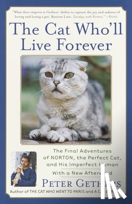 Gethers, Peter - The Cat Who'll Live Forever