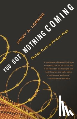 Lerner, Jimmy A. - You Got Nothing Coming