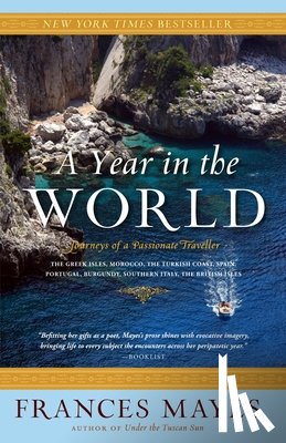Mayes, Frances - A Year in the World