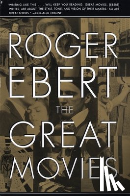 Ebert, Roger - The Great Movies