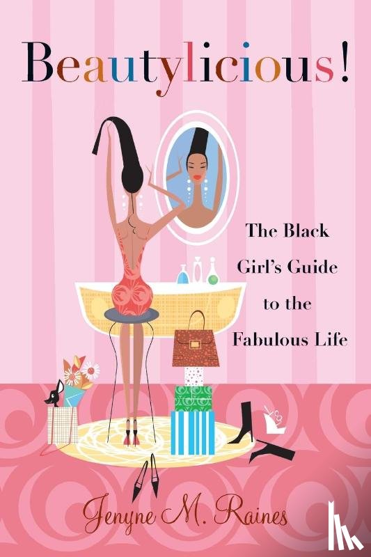 Raines, Jenyne M. - Beautylicious!