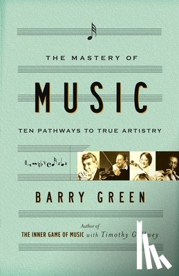 Green, Barry - The Mastery of Music