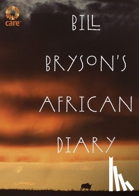 Bryson, Bill - Bryson, B: Bill Bryson's African Diary
