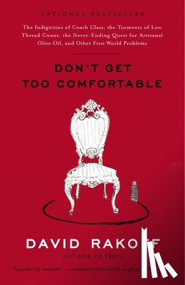 Rakoff, David - Don't Get Too Comfortable