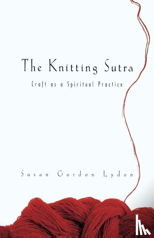 Lydon, Susan Gordon - The Knitting Sutra