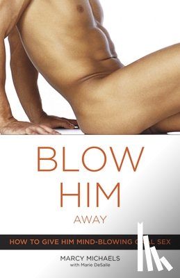 Michaels, Marcy - Blow Him Away