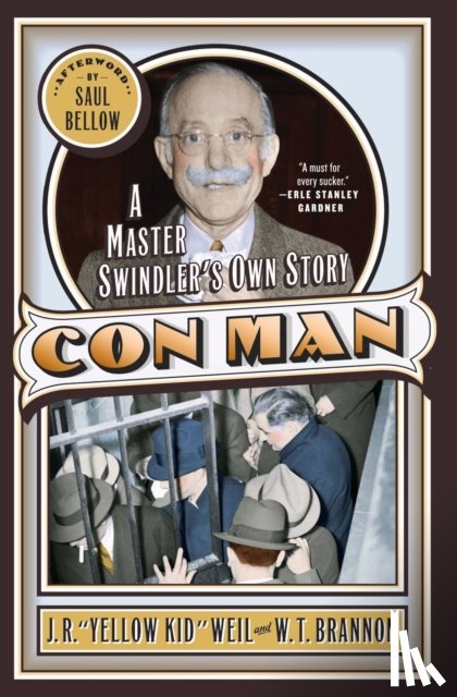 Weil, J.R., Brannon, W.T. - Con Man