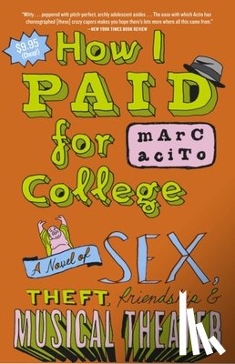 Acito, Marc - How I Paid for College