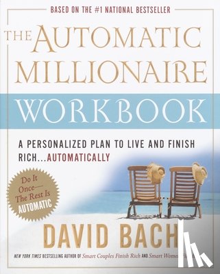 Bach, David - The Automatic Millionaire Workbook