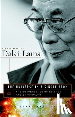 Dalai Lama - UNIVERSE IN A SINGLE ATOM