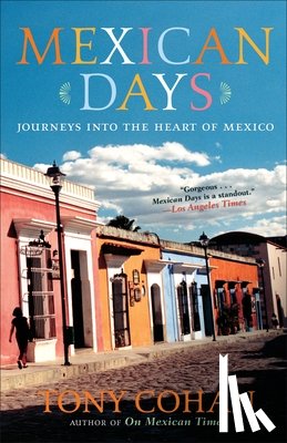 Cohan, Tony - Mexican Days