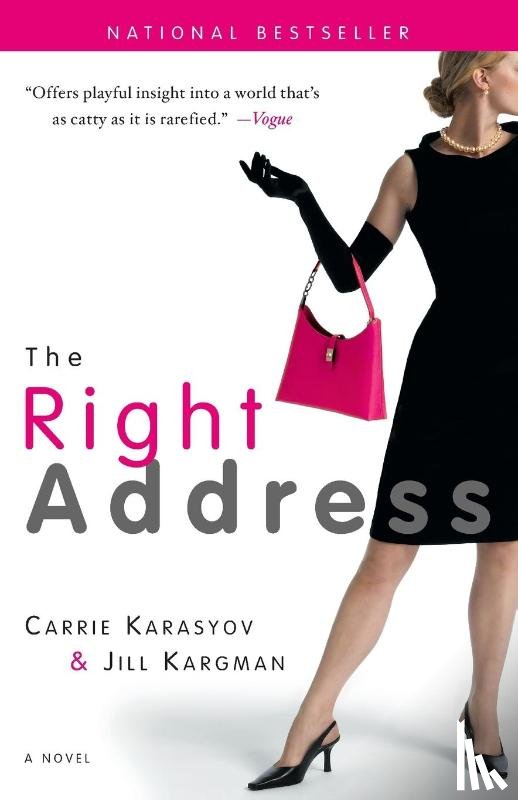Karasyov, Carrie, Kargman, Jill - The Right Address