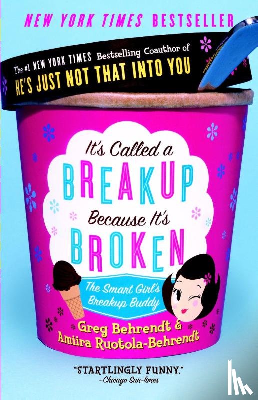 Behrendt, Greg, Ruotola-Behrendt, Amiira - It's Called a Breakup Because It's Broken