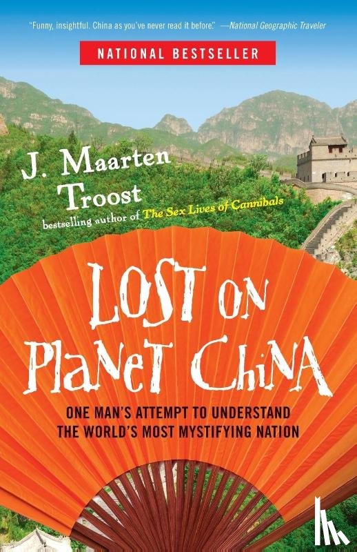 Troost, J. Maarten - Lost on Planet China