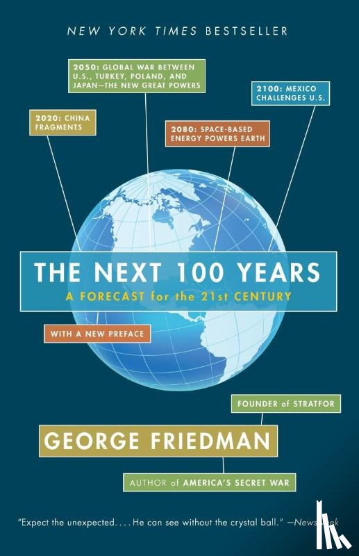 Friedman, George - The Next 100 Years
