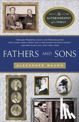 Waugh, Alexander - Fathers and Sons