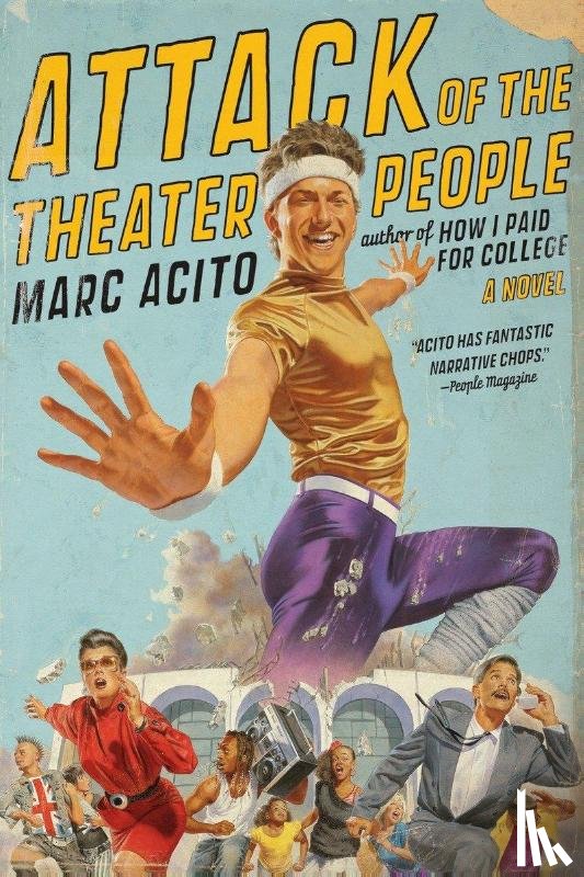 Acito, Marc - Attack of the Theater People