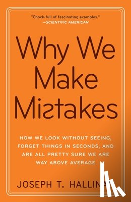 Hallinan, Joseph T. - Why We Make Mistakes