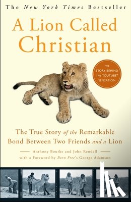 Bourke, Anthony - A Lion Called Christian