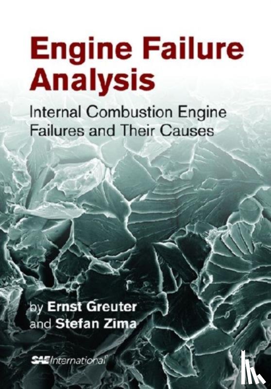 Zima, Stefan, Greuter, Ernst - Engine Failure Analysis