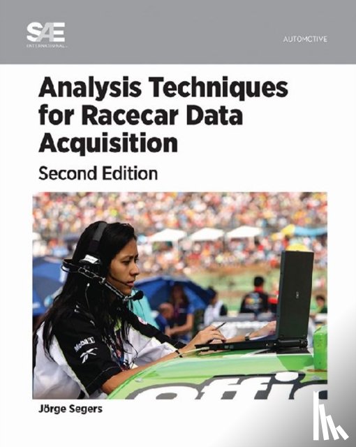 Segers, Jorge - Analysis Techniques for Racecar Data Acquisition