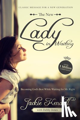 Kendall, Jackie, Jones, Debby - NEW LADY IN WAITING
