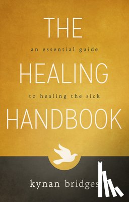 Bridges, Kynan - Healing Handbook, The