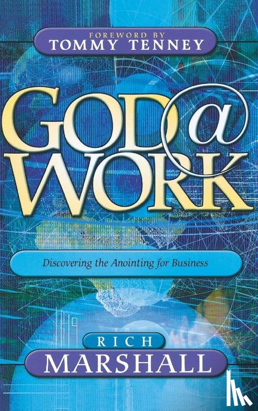 Marshall, Rich - God at Work