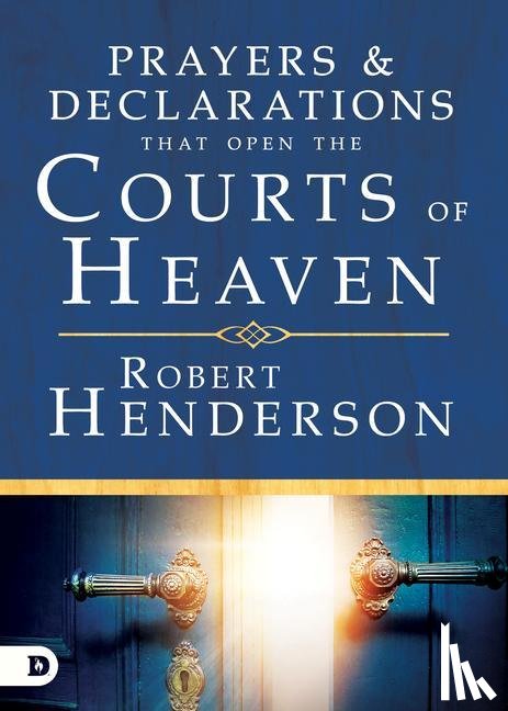 Henderson, Robert - PRAYERS & DECLARATIONS THAT OP