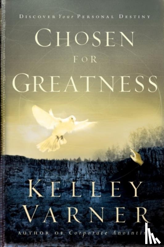Varner, Kelly - Chosen for Greatness