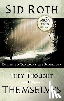 Roth, Sid - THEY THOUGHT FOR THEMSELVES