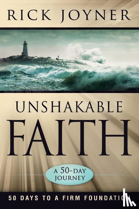 Joyner, Rick - Unshakable Faith