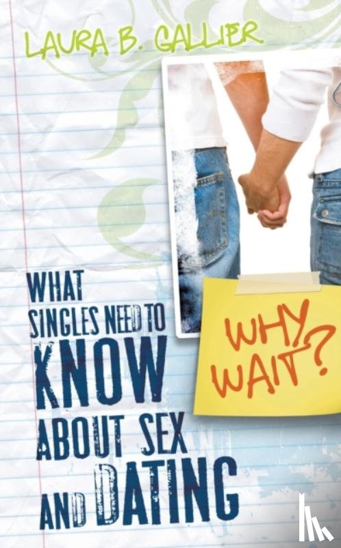 Gallier, Laura - Why Wait?