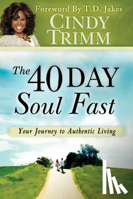 Trimm, Cindy - 40 Day Soul Fast