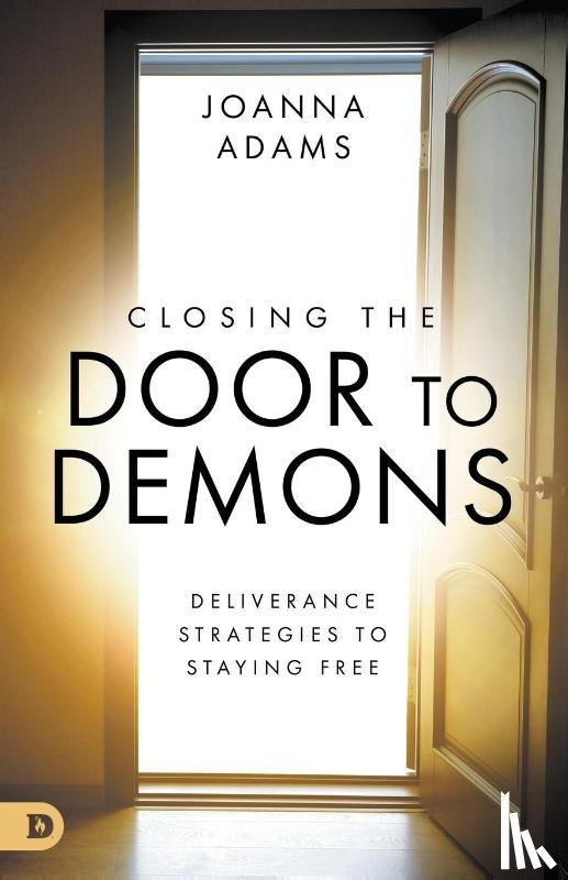 Adams, Joanna - Closing the Door to Demons