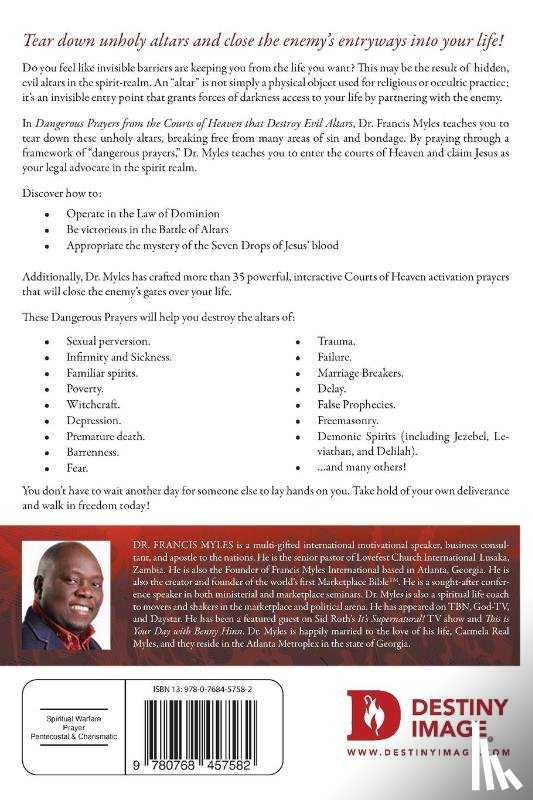 Myles, Francis - Dangerous Prayers from the Courts of Heaven that Destroy Evi