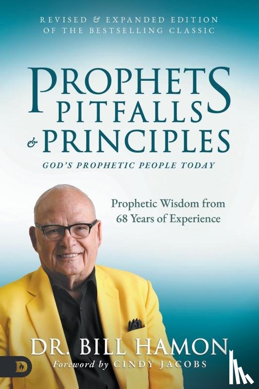 Hamon, Bill - Prophets, Pitfalls and Principles, Revised Edition