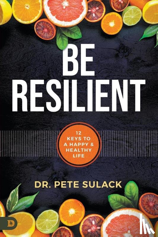 Sulack, Pete - Be Resilient