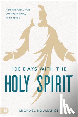 Koulianos, Michael - 100 Days with the Holy Spirit