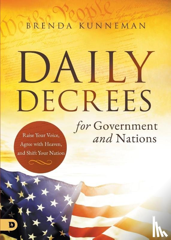 Kunneman, Brenda - Daily Decrees for Government and Nations