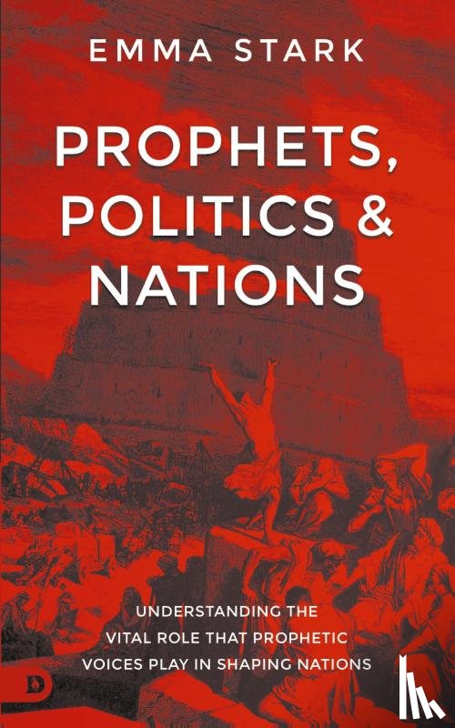 Stark, Emma - Prophets, Politics, and Nations
