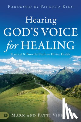 Virkler, Mark, Virkler, Patti - Hearing God's Voice for Healing