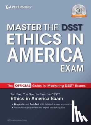 Peterson's - Master the DSST Ethics in America Exam