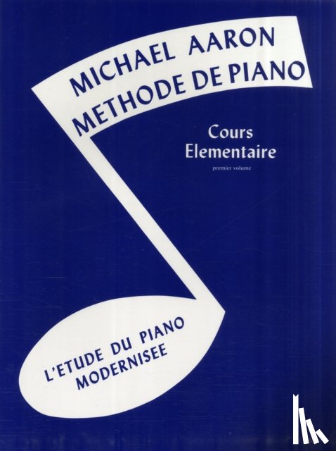 AARON, MICHAEL - MICHAEL AARON PIANO COURSE BK1 FRENCH