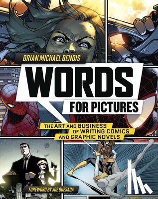 Bendis, B - Words for Pictures