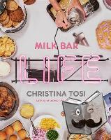 Tosi, Christina - Milk Bar Life